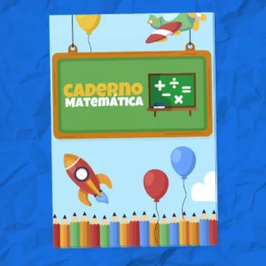 CADERNO DE MATEMÁTICA – Contagem, Somas e Percepção