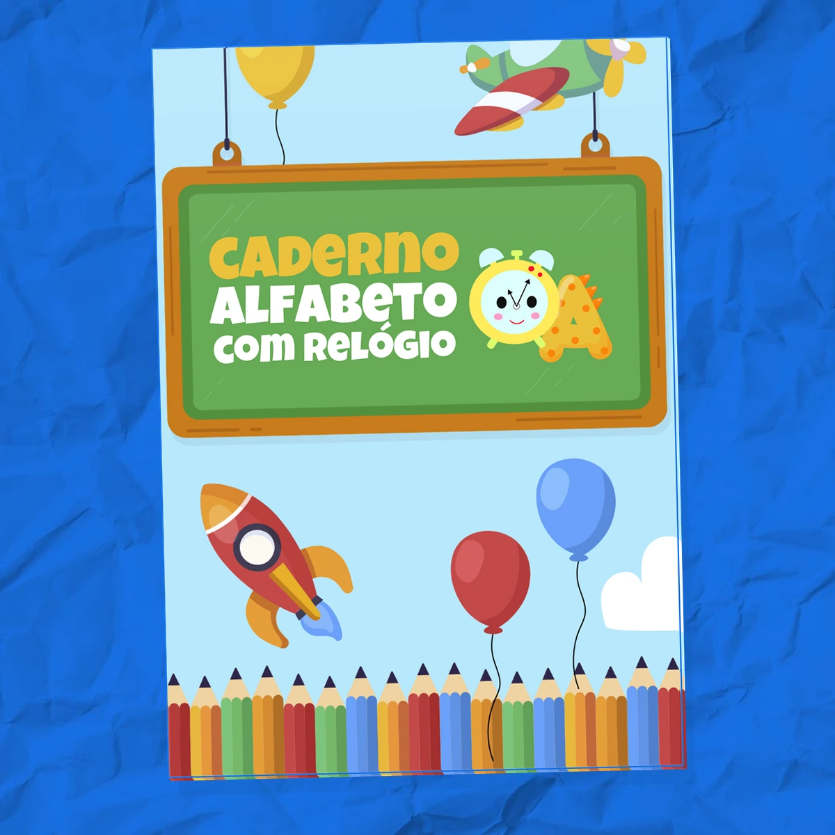 CADERNO ALFABETO COM RELÓGIO – Letras e Ilustrações de Tempo