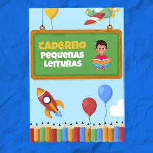 CADERNO PEQUENAS LEITURAS – Textos Curtos para Fluência