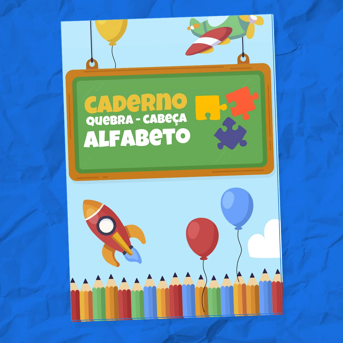 CADERNO QUEBRA-CABEÇA ALFABETO – Sons e Letras para Alfabetização