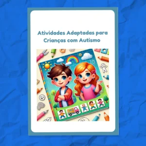 Atividades Adaptadas para Crianças com Autismo Atividades Autismo