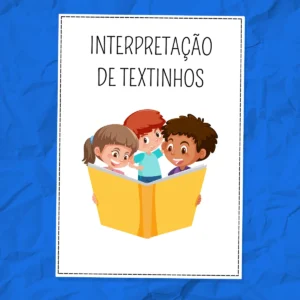 INTERPRETAÇÃO DE TEXTINHOS Interpretação de Textinhos