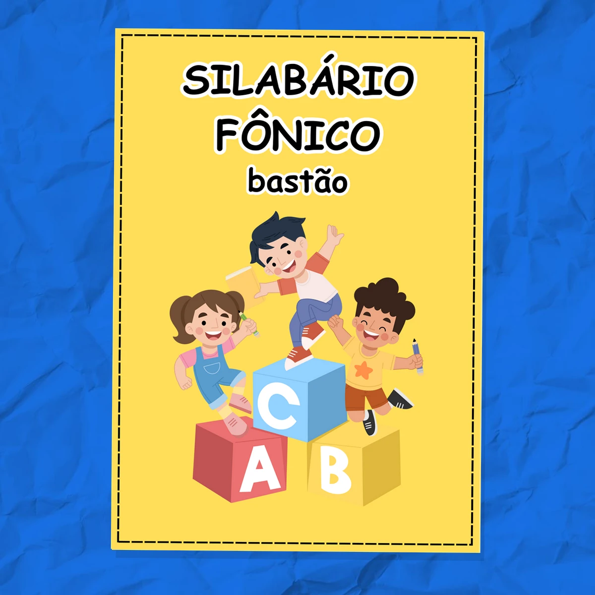 SILABÁRIO FÔNICO BASTÃO Silabário Fônico