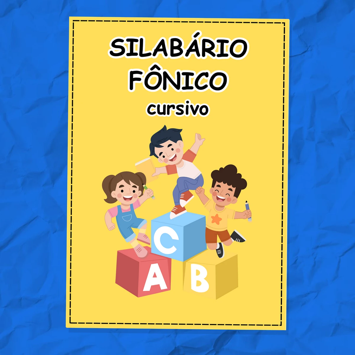 SILABÁRIO FÔNICO CURSIVO Silabário Fonético Cursivo